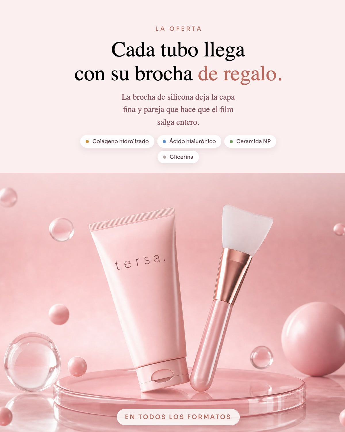 Cada tubo llega con su brocha de silicona de regalo, con los cuatro activos de la fórmula